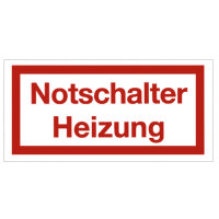 Hinweisschild - Notschalter Heizung Kunststoff 80 x 40 mm
