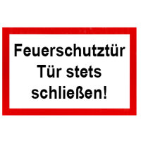 Feuerschutztür Tür stets schließen !...