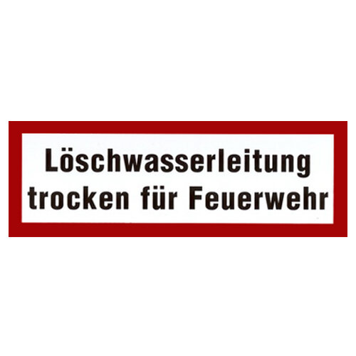 Löschwasserleitung trocken für Feuerwehr Folie 210 x 74 mm