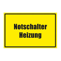 Hinweisschild - Notschalter Heizung Kunststoff 300 x 200 mm
