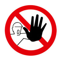 Verbotszeichen Zutritt für Unbefugte verboten...