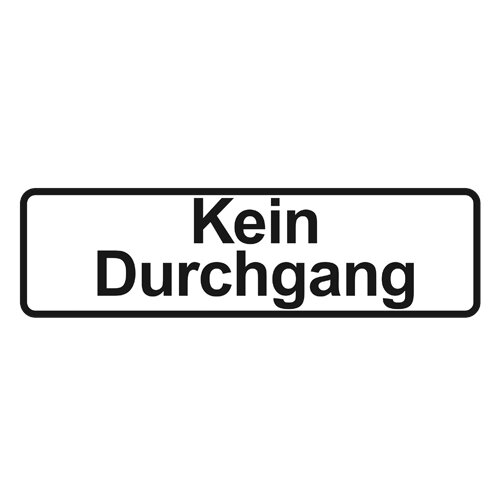 Hinweisschild - Kein Durchgang 200 x 60 mm