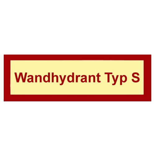 Wandhydrant Typ S - Schild Folie selbstklebend nachleuchtend 210  x 74  mm